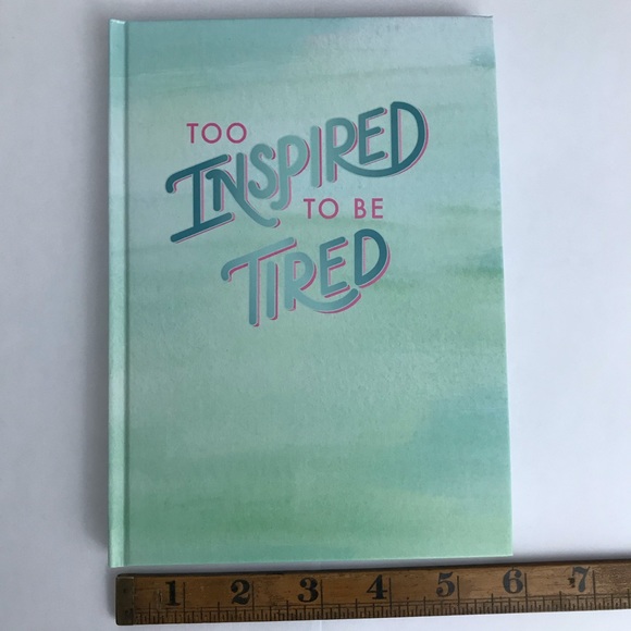 Too Inspired To Be Tired Unlined 80 Page Journal - Picture 7 of 7